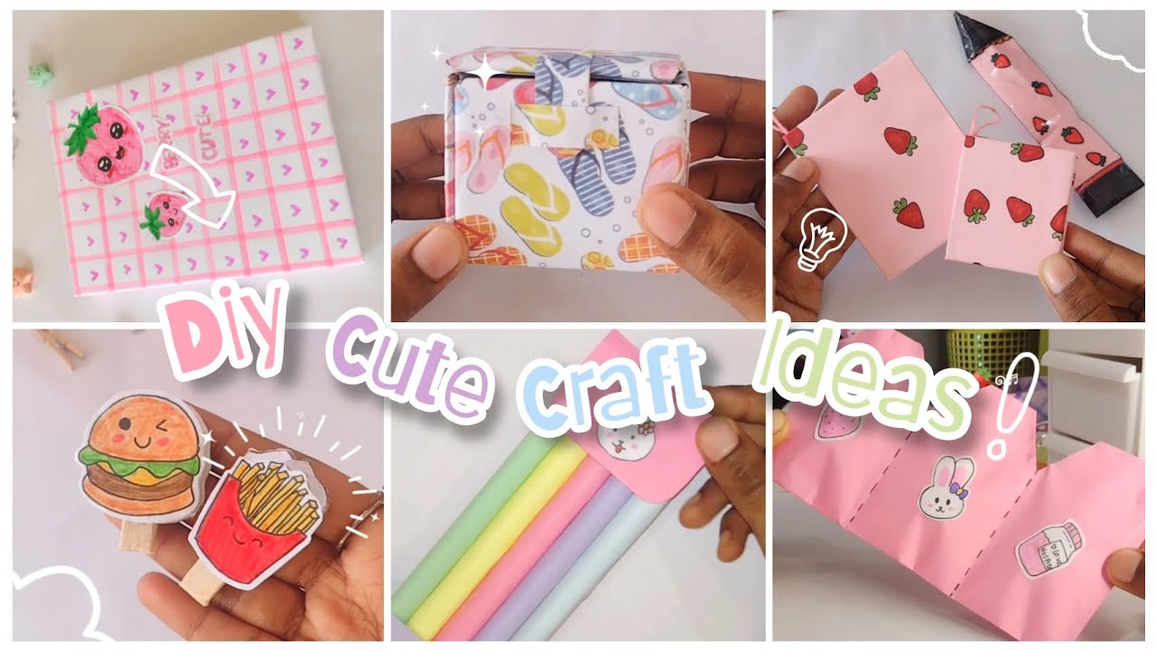 Cute crafts